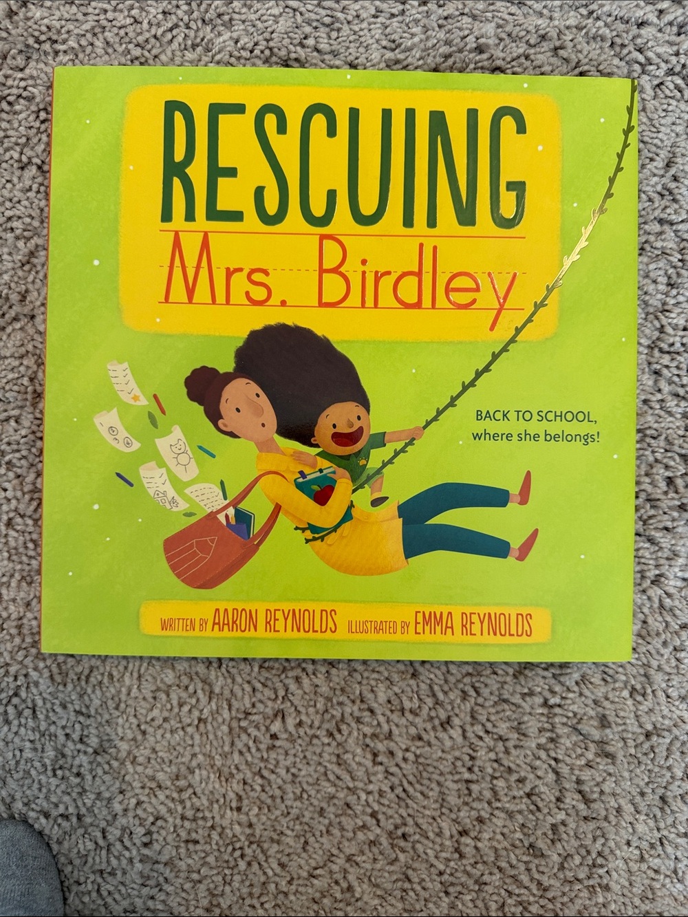 Rescuing Mrs. Birdley Children's Book - Bright Green & Yellow Cover